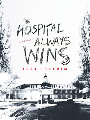 cover image of The Hospital Always Wins